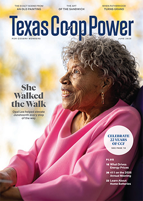 Click to read the June 2026 issue of Texas Co-op Power.